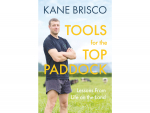 Tools for the Top Paddock by Kane Brisco.